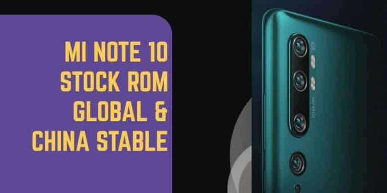 Mi Note 10 Stock ROM