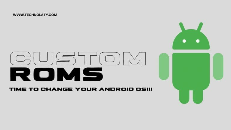Android Custom ROMS