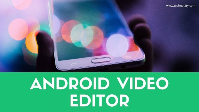 Best Video Editor App For Android