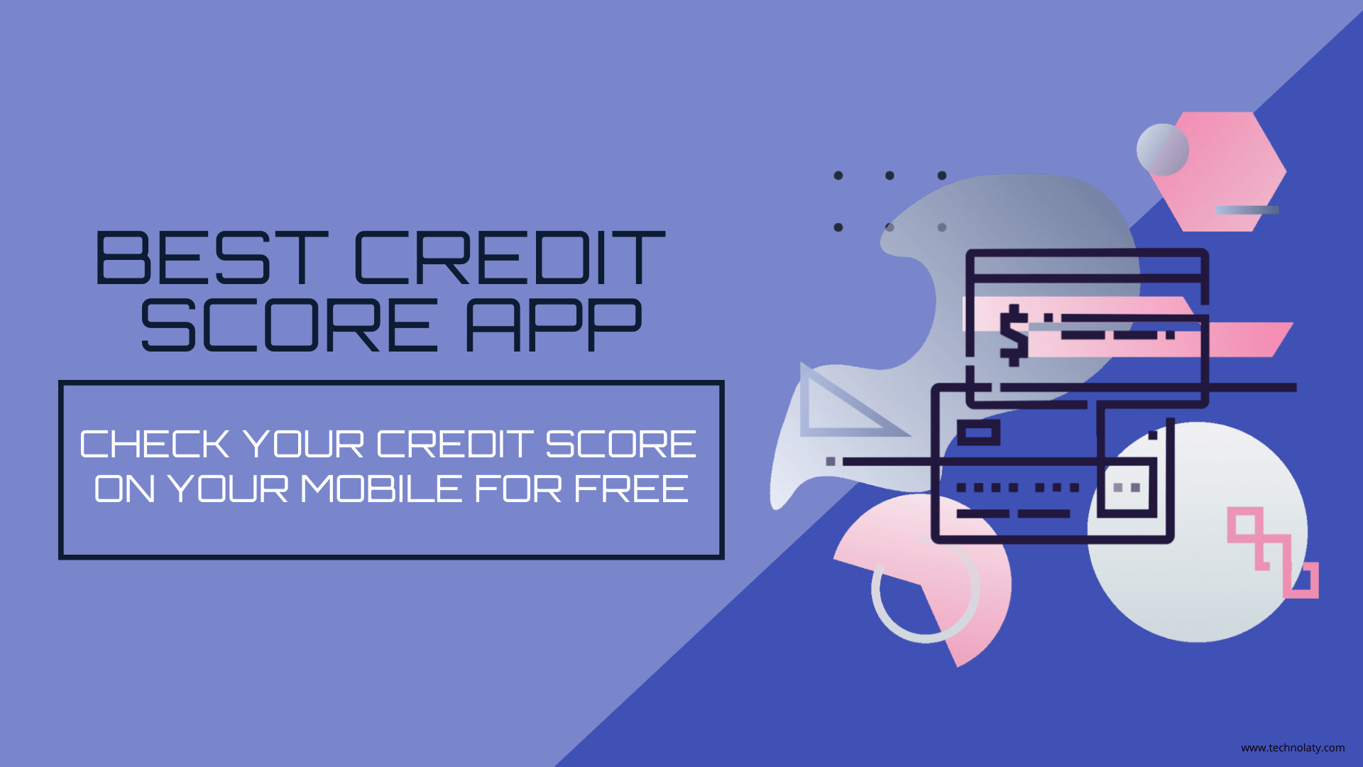 Best credit score app for mobile